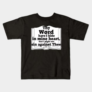 Psalms 119:11 Kids T-Shirt